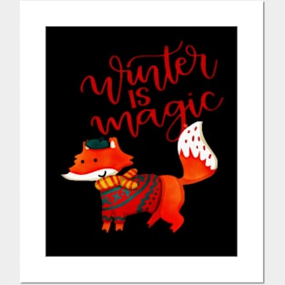 WINTER IS MAGIC Posters and Art